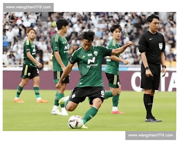 首尔FC对阵全北现代的巅峰对决与战术博弈全景解析与赛季走势观察